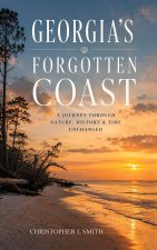 Georgia's Forgotten Coast