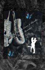 Where The Shadows Learn to Breathe (A Boxing Romance) A Novel