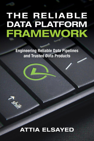The Reliable Data Platform Framework