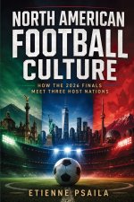North American Football Culture