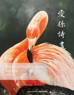 Poetry & Painting Bound by Love