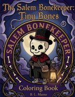 The Salem Bonekeeper