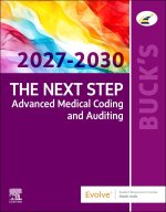 Buck's The Next Step: Advanced Medical Coding and Auditing, 2027-2030 Edition