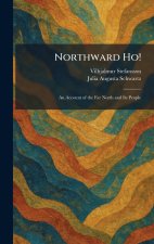 Northward Ho!