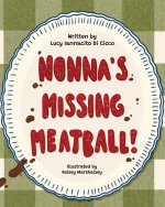 Nonna's Missing Meatball
