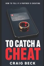To Catch a Cheat