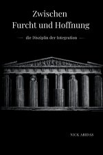 Zwischen Furcht und Hoffnung