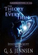 The Theory of Everything
