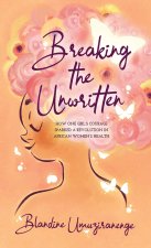 Breaking The Unwritten