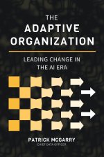 The Adaptive Organization