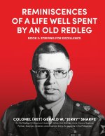 Reminiscences of a Life Well Spent by an Old Redleg (Artilleryman)