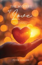 The Mystery of Love