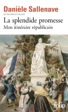 La splendide promesse