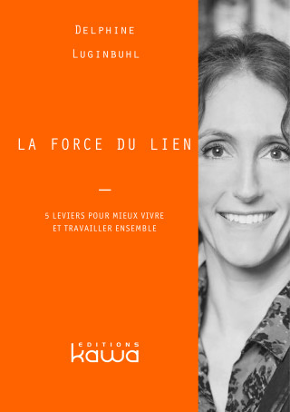 La force du lien