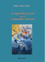 Les hypothèses du Guil suivi de L’Impossible Conclusion