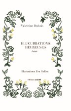 Élucubrations heureuses