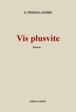 Vis plus vite