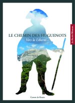 Le Chemin des Huguenots