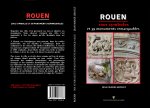 ROUEN, 1001 symboles et 39 monuments remarquables