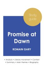 STUDY GUIDE PROMISE AT DAWN BY ROMAIN GA