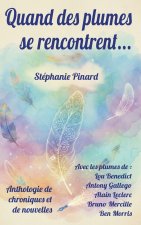 Quand des plumes se rencontrent...
