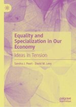 Equality and Specialization in Our Economy