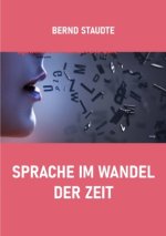 Sprache im Wandel der Zeit