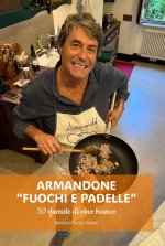 Armandone. Fuochi e padelle