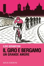 giro e Bergamo. Un grande amore