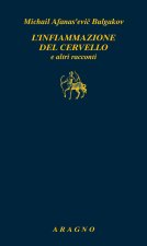 infiammazione del cervello e altri racconti