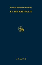 mie battaglie