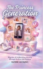 The Princess Generation
