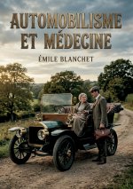 Automobilisme et Médecine