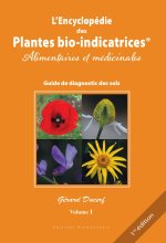 L'ENCYCLOPEDIE DES PLANTES BIO INDICATRICES T1 EDITION 2026