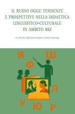 Russo oggi: tendenze e prospettive nella didattica linguistico-culturale in ambito RKI