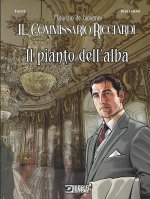 pianto dell'alba. Il commissario Ricciardi