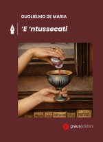 ’E ’ntussecati