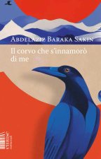 corvo che si innamorò di me