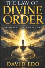 THE LAW OF DIVINE ORDER