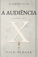 A AUDIÊNCIA