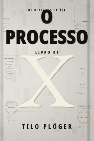 O PROCESSO