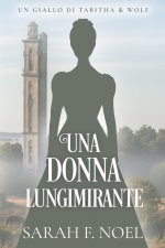 Una Donna Lungimirante