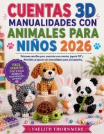 CUENTAS 3D MANUALIDADES CON ANIMALES PARA NIÑOS 2026