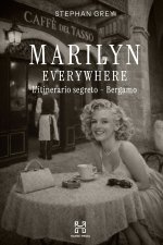Marilyn Everywhere