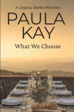 What We Choose