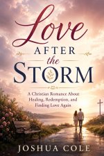 Love After the Storm