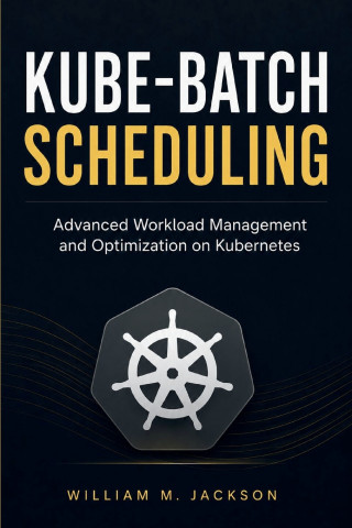 KUBE-BATCH SCHEDULING