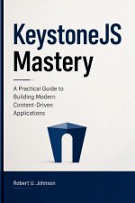 KeystoneJS Mastery