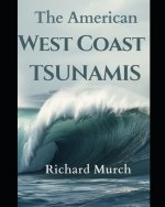 The American West Coast, Tsunamis
