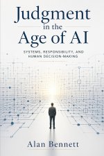 Judgment in the Age of AI